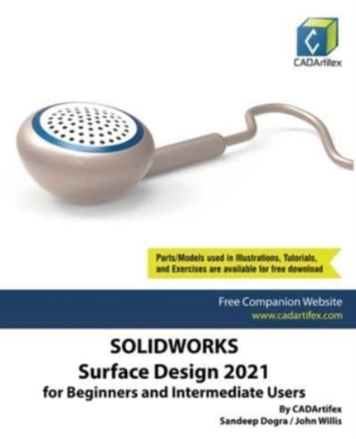 Cover for Sandeep Dogra · SolidWorks Surface Design 2021 for Beginners and Intermediate Users (Paperback Book) (2021)