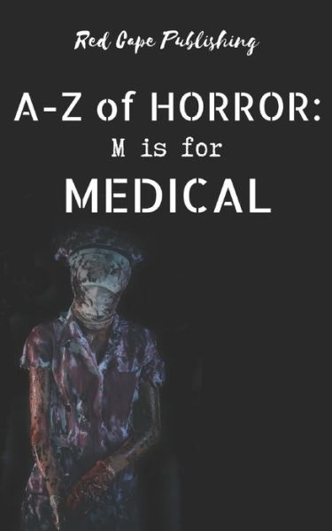 Cover for Carlton Herzog · M is for Medical - A to Z of Horror (Paperback Book) (2022)