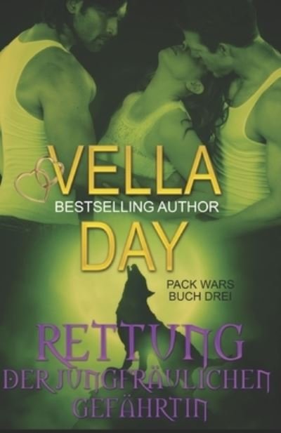 Cover for Vella Day · Rettung Der Jungfraulichen Gefahrtin-: Parnormale Menage-a-trois (Paperback Book) (2021)