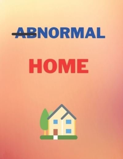 Cover for Sujal Sharma · Abnormal Home (Pocketbok) (2021)