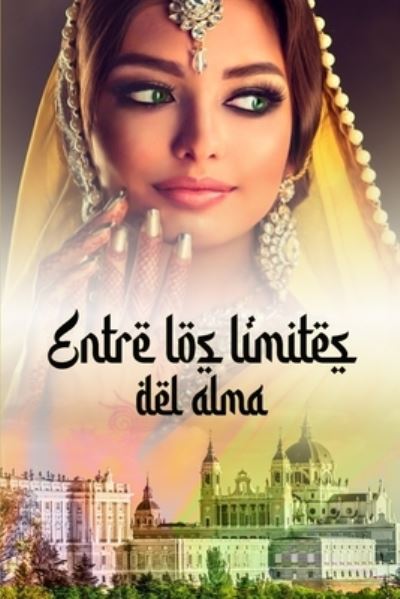 Cover for Doli Pereira · Entre los limites del alma - Alma (Paperback Book) (2021)