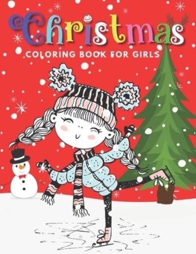 Cover for Eliz Tang · Christmas Coloring Book for Girls (Paperback Book) (2020)