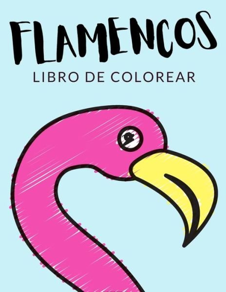 Cover for Painto Lab · Flamencos Libro de Colorear (Paperback Bog) (2020)