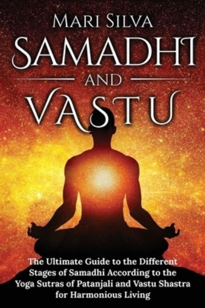 Cover for Mari Silva · Samadhi and Vastu (Paperback Book) (2020)