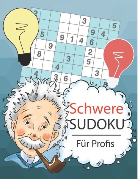 Cover for Kira Knobeln · Schwere Sudoku fur Profis (Paperback Book) (2020)