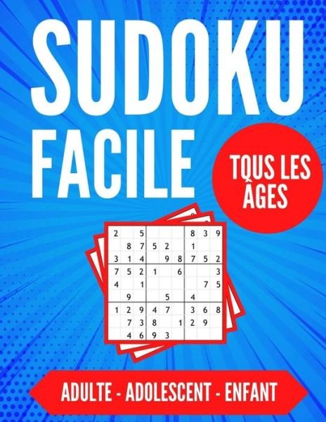 Cover for Bma Library · SUDOKU FACILE Tous Les Ages - Adulte - Adolescent - Enfant (Paperback Book) (2020)