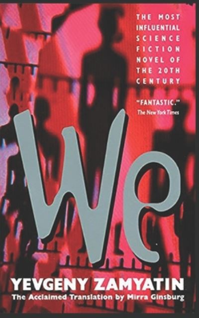 Cover for Yevgeny Zamyatin · We (Paperback Book) (2020)