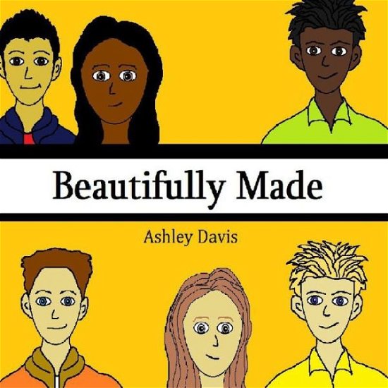 Cover for Ashley Davis · Beautifully Made (Paperback Book) (2020)