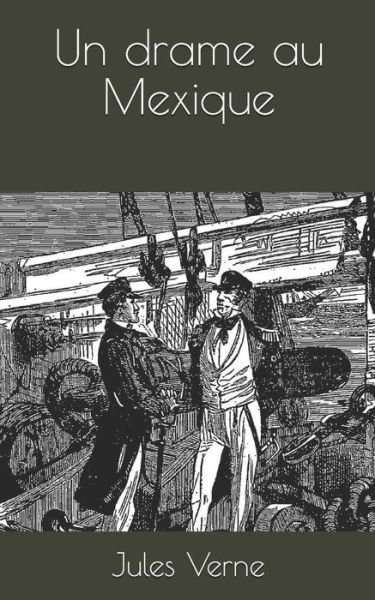 Cover for Jules Verne · Un drame au Mexique (Pocketbok) (2020)