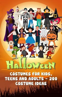 Cover for Kate Allen · Halloween Costumes for Kids, Teens, and Adults - 200 Costume Ideas (Pocketbok) (2020)