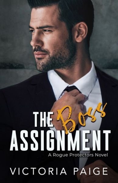 Cover for Amazon Digital Services LLC - Kdp · The Boss Assignment (Paperback Bog) (2021)