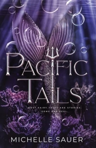 Cover for Michelle Sauer · Pacific Tails (Paperback Bog) (2023)