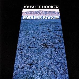 Cover for John Lee Hooker · Endless Boogie (CD) (2018)