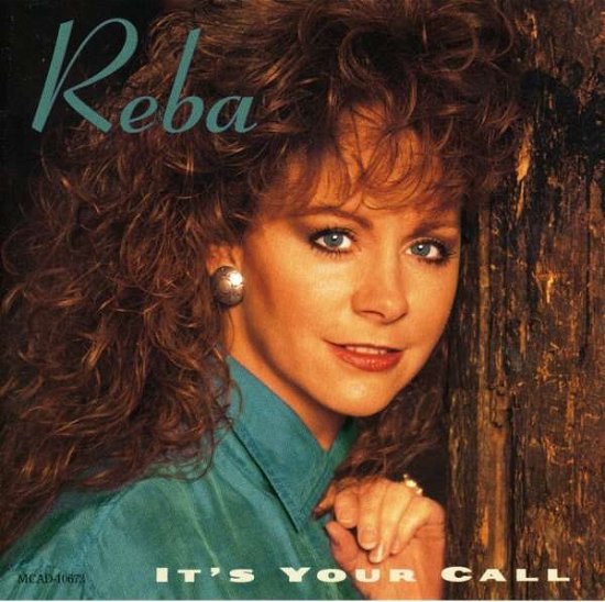 Cover for Reba McEntire · It's Your Call (CD) (2023)