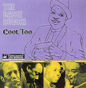 Cool Too - Basie Bunch - Musik - WELK MUSIC GROUP - 0015707960328 - 22. juni 1999