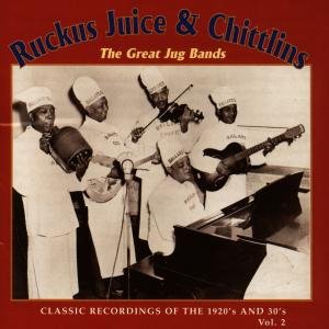 Cover for Ruckus Juice &amp; Chitlins 2 / Various (CD) (1998)