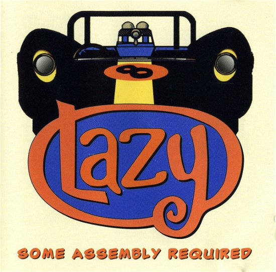 Cover for Lazy · Some Assembly Required (CD) (2015)