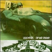 Cover for Heatmiser · Cop &amp; Speeder (CD) (1994)
