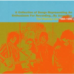 The Flaming Lips · A Collection of Songs Representing an Enthusiasm for Recording... by Amateurs (CD) (2009)