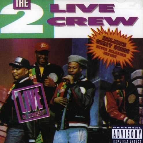 Cover for 2 Live Crew · Live in Action (CD) (1996)