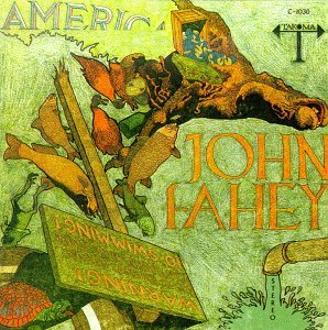 John Fahey · America (CD) (1998)