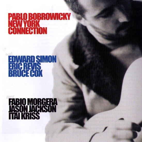 Cover for Pablo Bobrowicky · New York Connection (CD) (2022)