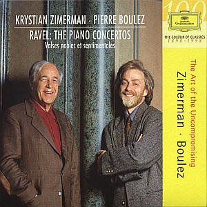 Ravel: the Piano Concertos / Valses Nobles - Zimerman / Boulez / Cleveland & London Symphony Orchestras - Music - CONCERTO - 0028944921328 - October 21, 1998