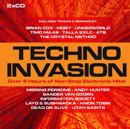 Cover for TECHNO INVASION-Brian Cox,Moby,Underworld,Timo Maas,Crystal Method,ATB (CD)