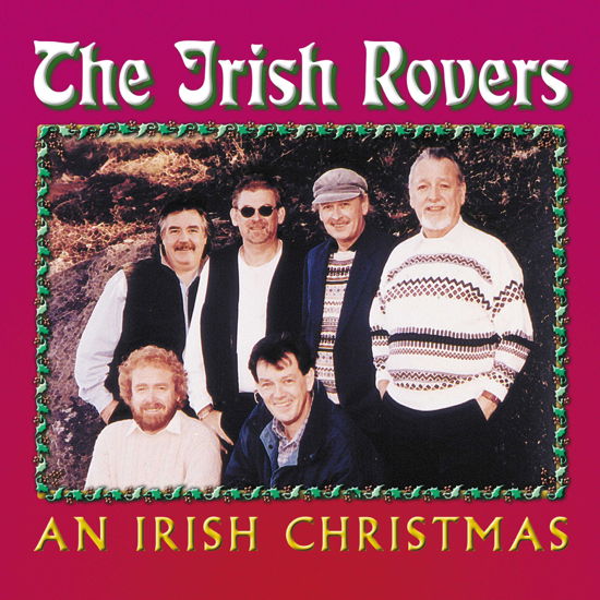 Cover for The Irish Rovers · An Irish Christmas (CD) (2002)