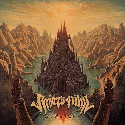Cover for Rivers Of Nihil · Monarchy (CD) (2015)