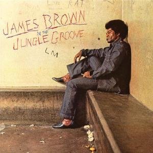 Cover for James Brown · In The Jungle Groove (CD) [Remastered edition] (2003)