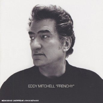 Cover for Eddy Mitchell · Frenchy (CD) (2003)