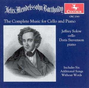 Complete Works for Cello & Piano - Mendelssohn / Solow / Stevenson - Musik - CTR - 0044747234328 - 12 augusti 2000