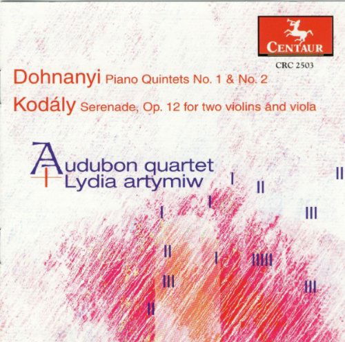 Piano Quintets 1 & 2 / Serenade Op 12 - Dohnanyi / Kodaly / Artymiw / Audubon - Musiikki - Centaur - 0044747250328 - tiistai 25. syyskuuta 2001