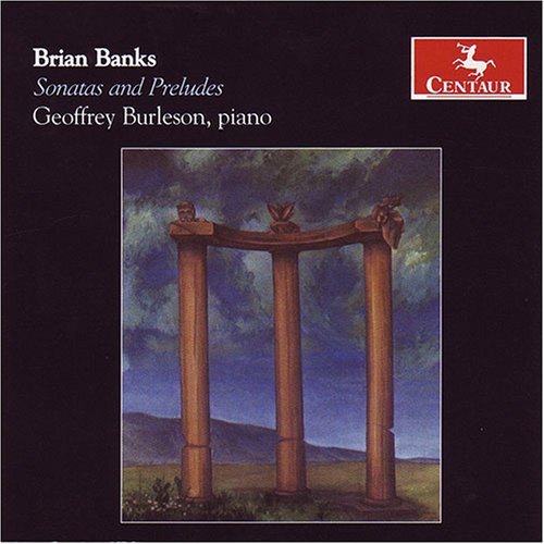 Sonatas & Preludes - Banks / Burleson - Musikk - CTR - 0044747289328 - 29. januar 2008