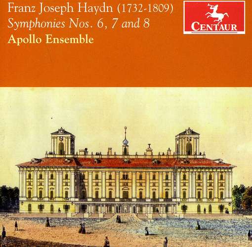 Symphonies 6 & 7 & 8 - Haydn / Apollo Ensemble / Rabinovich - Musik - Centaur - 0044747317328 - 28. Februar 2012