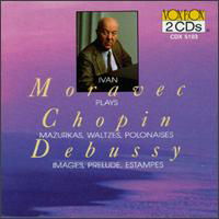 Cover for Debussy / Chopin · Ivan Moravec Plays (CD) (1990)