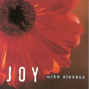 Cover for Mike Stevens · Joy (CD) (1998)