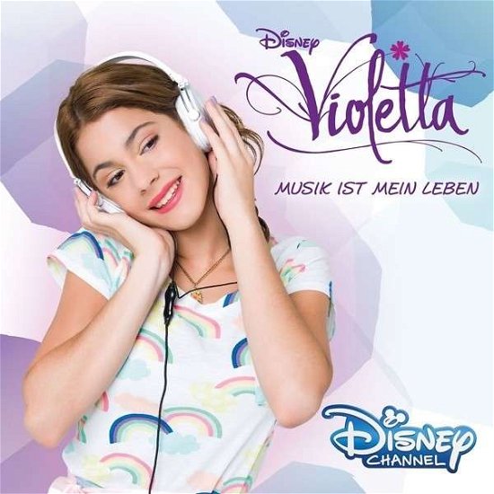 Violetta: Musik Ist Mein Leben / O.s.t. - Violetta: Musik Ist Mein Leben / O.s.t. - Musik - DISNEY - 0050087319328 - 25. november 2014
