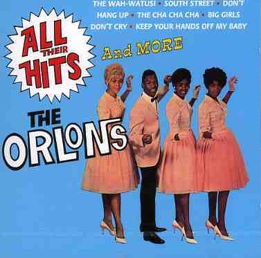 Cover for Orlons · All Their Hits and More: 32 Cuts (CD) (2019)