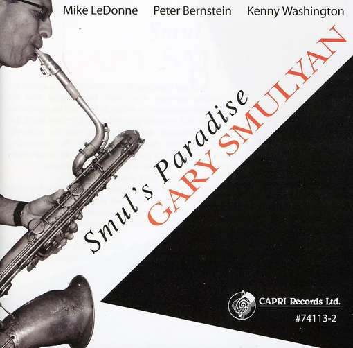 Smul's Paradise - Gary Smulyan - Music - CAPRI RECORDS - 0054987411328 - September 27, 2024