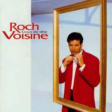 Cover for Roch Voisine · Coup De Tete (CD) (1990)