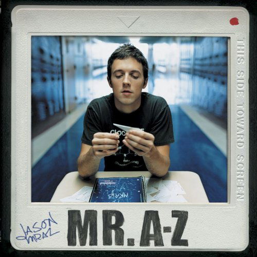 Jason Mraz · Mr. AZ (CD) (2005)