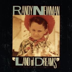 Cover for Randy Newman · Land of Dreams (CD) (1990)