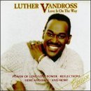 Love Is On The Way - Luther Vandross - Musik - SONY SPECIAL PRODUCTS - 0079893289328 - 30. Juni 1990