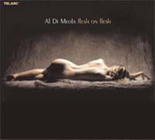 Cover for Al Di Meola · Flesh On Flesh (CD) (2014)