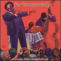 Cover for Chiaroscuro Artists · For Dancers Only: a Lindy Hop Compilation (CD) (2004)