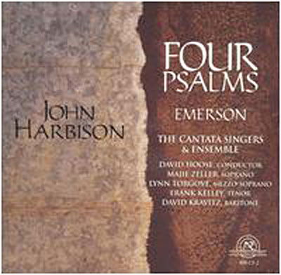 Cover for The Cantata Singers And Ensemble, David Hoose, Majie Zeller, Lynn Torgove, Frank Kelley, David Kravitz · Harbison: Four Psalms (CD) (2003)