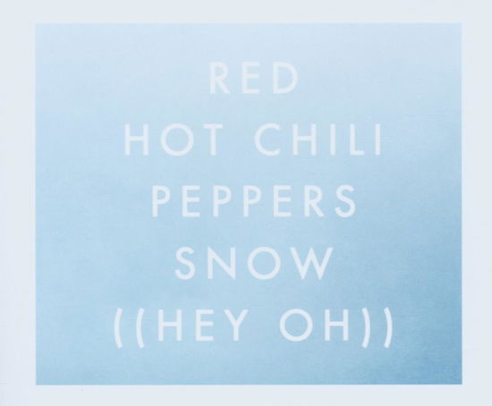 Cover for Red Hot Chili Peppers · Snow (MCD) (2006)