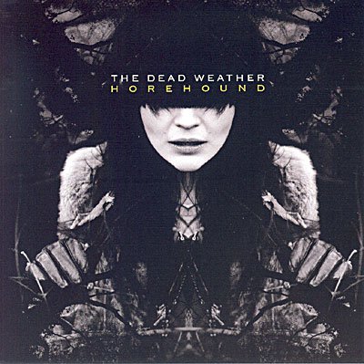 Cover for Dead Weather · Horehound (CD) (2009)